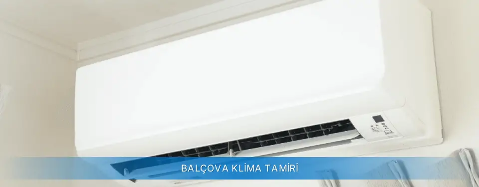 Balçova İlçemi Carrier Klima Tamiri